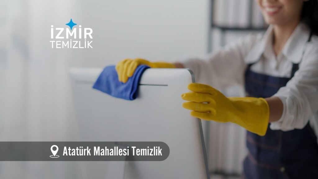 izmir Atatürk mahallesi temizlik izmir temizlik şirketi izmir Atatürk mahallesi temizlik fiyatları İzmir Atatürk mahallesi temizlik İzmir Atatürk mahallesi temizlik şirketi izmir Atatürk mahallesi temizlik şirketi