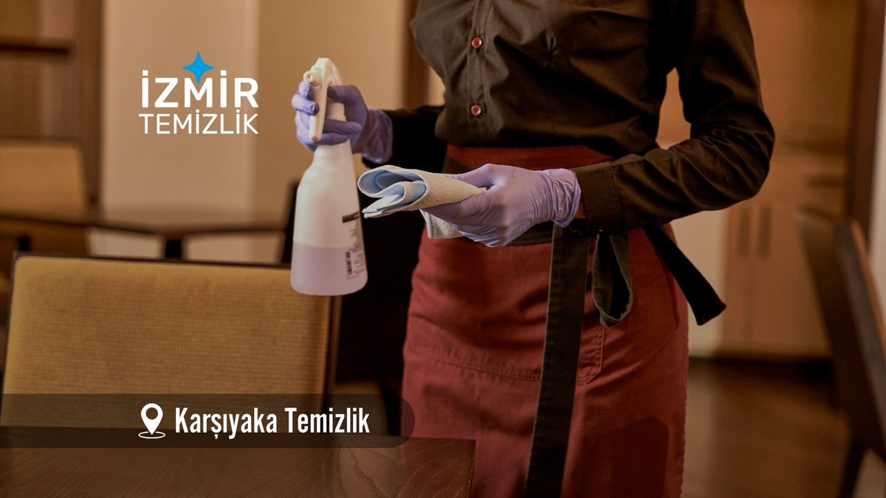 izmir karşıyaka temizlik izmir temizlik şirketi izmir karşıyaka temizlik fiyatları İzmir karşıyaka temizlik İzmir karşıyaka temizlik şirketi izmir karşıyaka temizlik şirketi