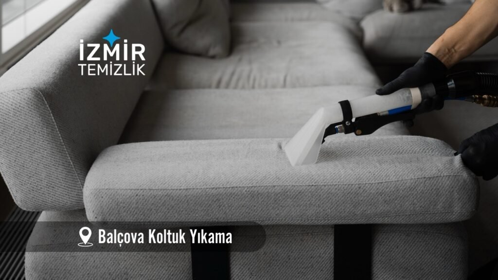 izmir balçova koltuk yıkama izmir temizlik şirketi izmir balçova koltuk yıkama fiyatları İzmir balçova koltuk yıkama İzmir temizlik şirketi izmir balçova koltuk yıkama şirketi