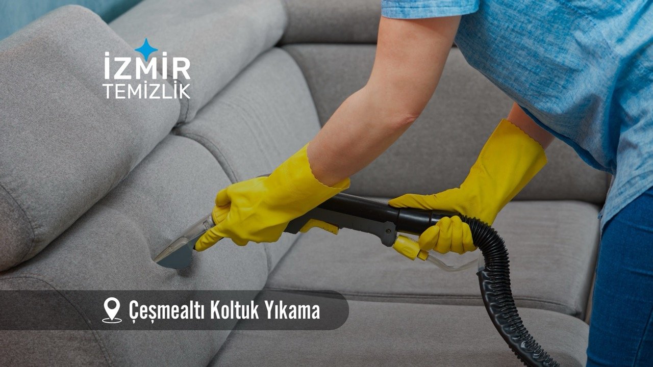 izmir urla çesmealtı koltuk yıkama izmir temizlik şirketi izmir urla çesmealtı koltuk yıkama fiyatları İzmir urla çesmealtı koltuk yıkama İzmir temizlik şirketi izmir urla çesmealtı koltuk yıkama şirketi