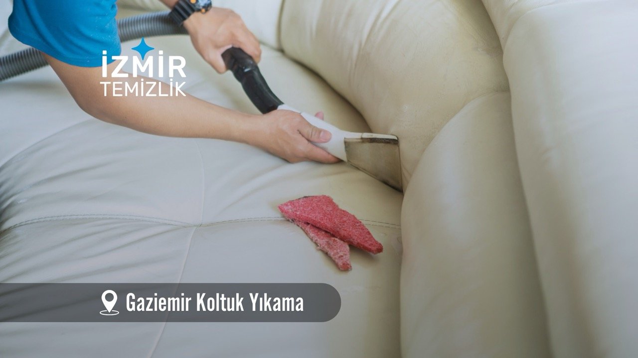 izmir gaziemir koltuk yıkama izmir temizlik şirketi izmir gaziemir koltuk yıkama fiyatları İzmir gaziemir koltuk yıkama İzmir temizlik şirketi izmir gaziemir koltuk yıkama şirketi