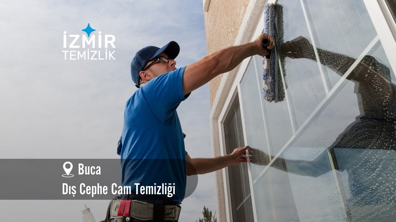 İzmir buca dış cephe cam temizliği izmir temizlik şirketi izmir buca dış cephe cam temizliği fiyatları buca cam temizliği buca temizlik şirketi