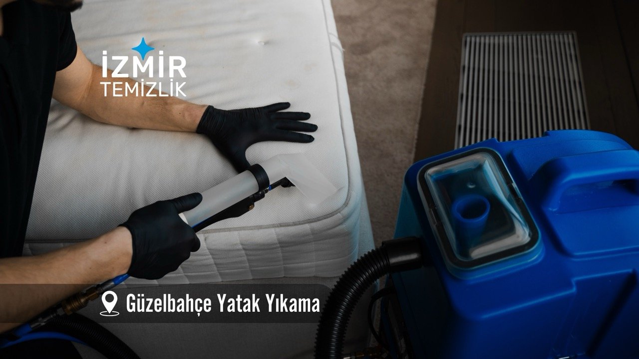 izmir güzelbahçe yatak yıkama izmir temizlik şirketi izmir güzelbahçe yatak yıkama fiyatları İzmir güzelbahçe yatak yıkama İzmir temizlik şirketi izmir güzelbahçe yatak yıkama şirketi