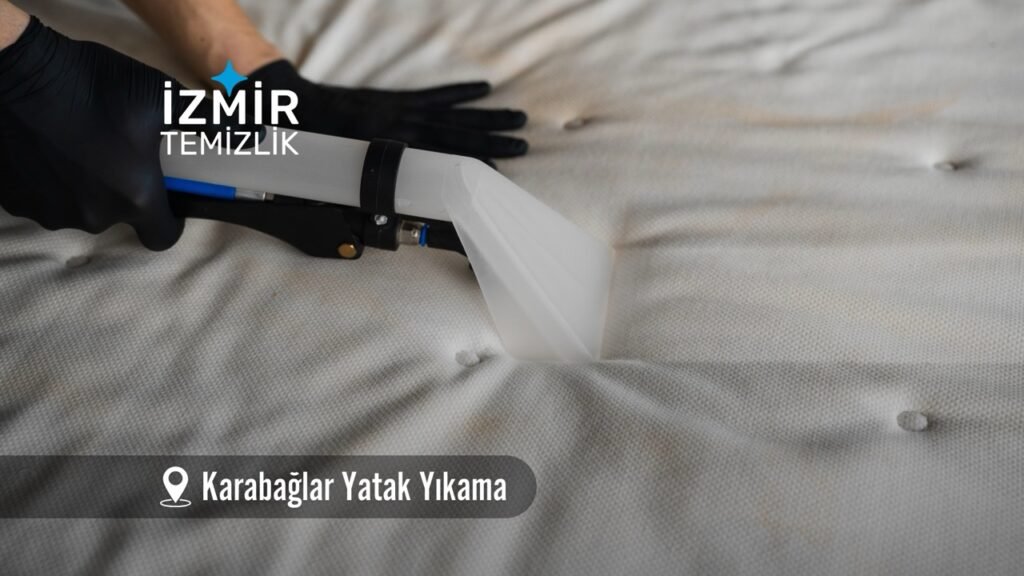 izmir karabağlar yatak yıkama izmir temizlik şirketi izmir karabağlar yatak yıkama fiyatları İzmir karabağlar yatak yıkama İzmir temizlik şirketi izmir karabağlar yatak yıkama şirketi