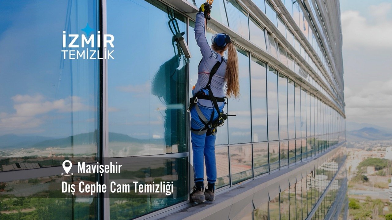 İzmir mavişehir dış cephe cam temizliği izmir temizlik şirketi izmir mavişehir dış cephe cam temizliği fiyatları mavişehir cam temizliği mavişehir temizlik şirketi