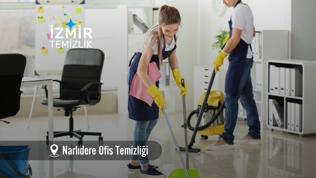 izmir narlıdere ofis temizliği izmir temizlik şirketi narlıdere temizlik şirketi izmir ofis temizliği izmir ofis temizlik şirketi narlıdere ofis temizlik şirketi narlıdere ofis temizliği fiyatları 2026