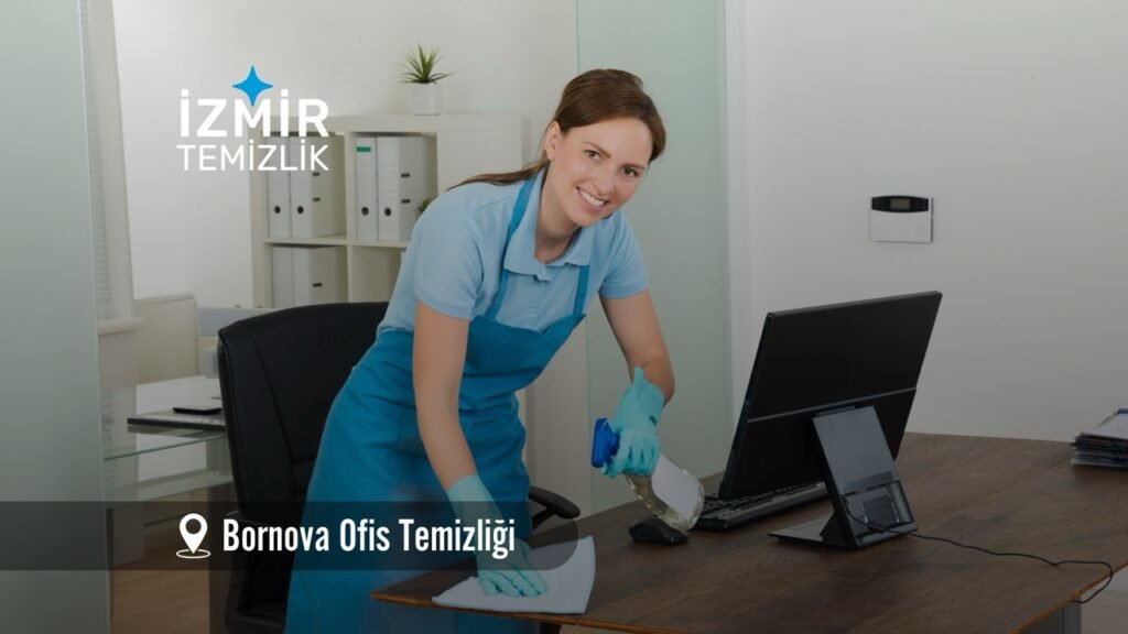 izmir bornova ofis temizliği izmir temizlik şirketi bornova temizlik şirketi izmir ofis temizliği izmir ofis temizlik şirketi bornova ofis temizlik şirketi bornova ofis temizliği fiyatları 2026