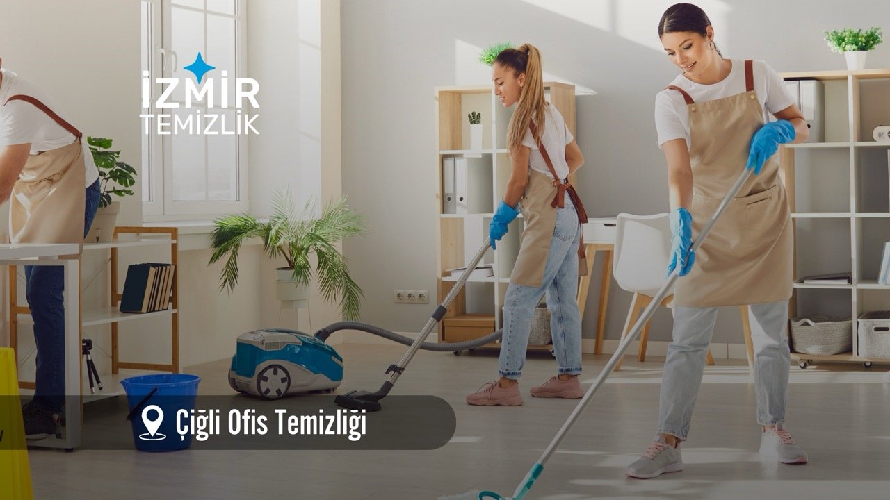 izmir çiğli ofis temizliği izmir temizlik şirketi çiğli temizlik şirketi izmir ofis temizliği izmir ofis temizlik şirketi çiğli ofis temizlik şirketi çiğli ofis temizliği fiyatları 2026