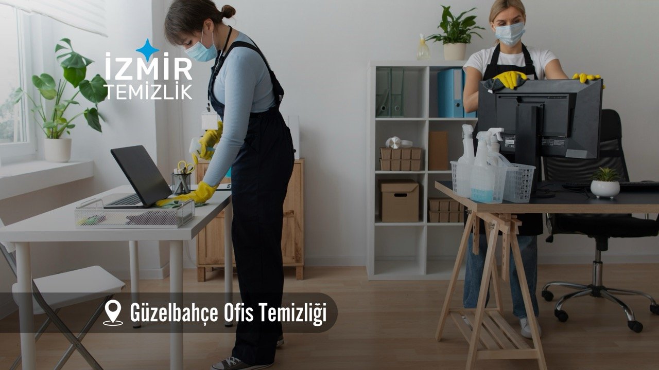 izmir güzelbahçe ofis temizliği izmir temizlik şirketi güzelbahçe temizlik şirketi izmir ofis temizliği izmir ofis temizlik şirketi güzelbahçe ofis temizlik şirketi güzelbahçe ofis temizliği fiyatları 2026