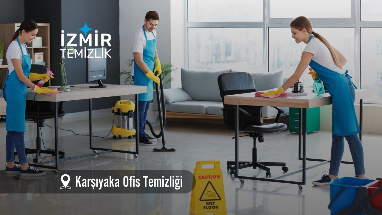 izmir karşıyaka ofis temizliği izmir temizlik şirketi karşıyaka temizlik şirketi izmir ofis temizliği izmir ofis temizlik şirketi karşıyaka ofis temizlik şirketi karşıyaka ofis temizliği fiyatları 2026
