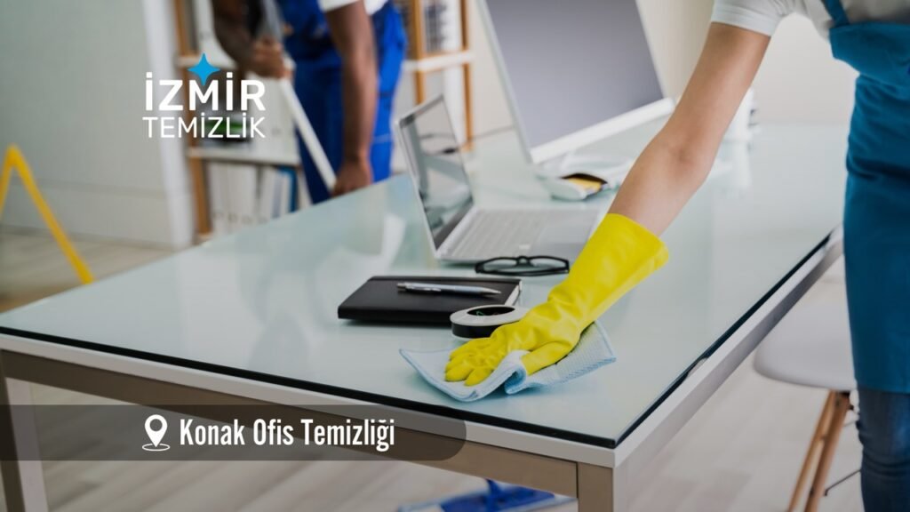 izmir konak ofis temizliği izmir temizlik şirketi konak temizlik şirketi izmir ofis temizliği izmir ofis temizlik şirketi konak ofis temizlik şirketi konak ofis temizliği fiyatları 2026