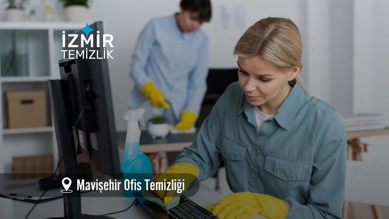 izmir mavişehir ofis temizliği izmir temizlik şirketi mavişehir temizlik şirketi izmir ofis temizliği izmir ofis temizlik şirketi mavişehir ofis temizlik şirketi mavişehir ofis temizliği fiyatları 2026