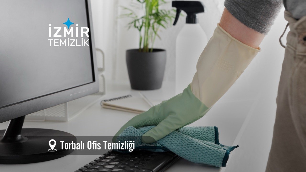 izmir torbalı ofis temizliği izmir temizlik şirketi torbalı temizlik şirketi izmir ofis temizliği izmir ofis temizlik şirketi torbalı ofis temizlik şirketi torbalı ofis temizliği fiyatları 2026